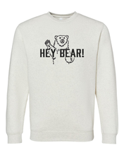 Load image into Gallery viewer, Hey Bear Sweatshirt