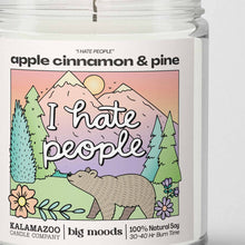 Load image into Gallery viewer, "I Hate People" Apple Cinnamon &amp; Pine -  Luxury Soy Candle