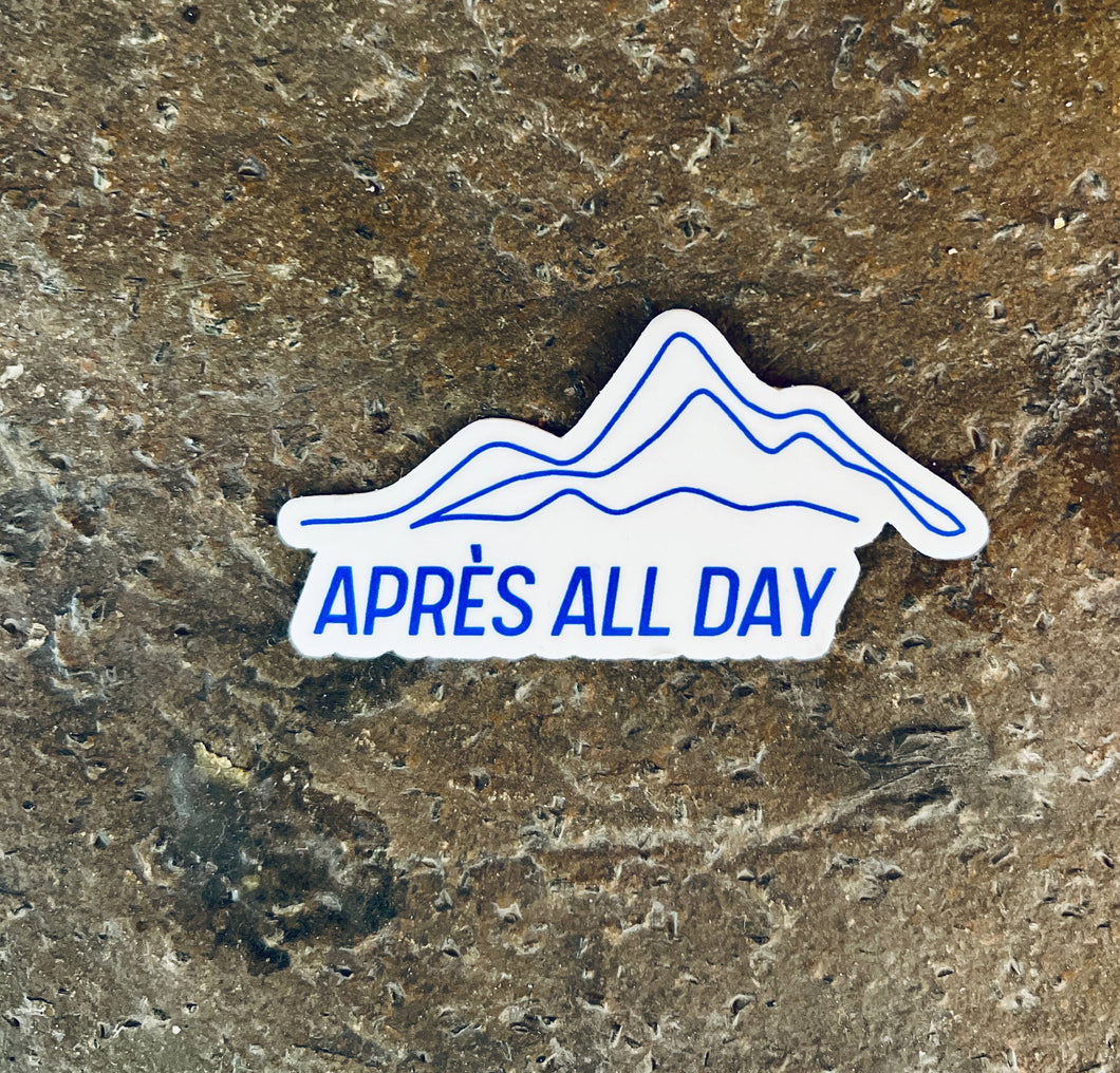 Après All Day Sticker