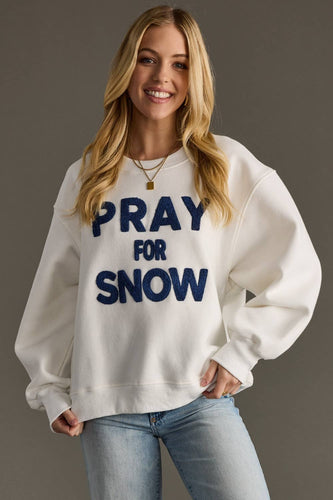 White Pray For Snow Sweatshirt
