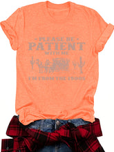 Load image into Gallery viewer, Be Patient I’m from the 1900’s Tee
