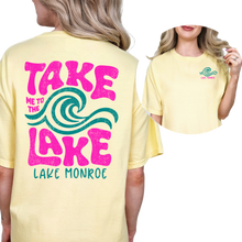 Load image into Gallery viewer, Take Me to the Lake Tee