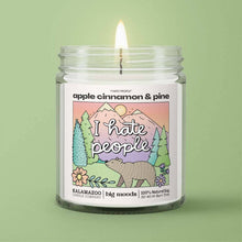 Load image into Gallery viewer, "I Hate People" Apple Cinnamon &amp; Pine -  Luxury Soy Candle