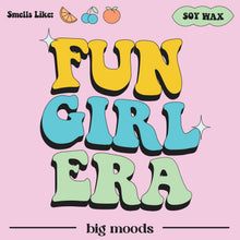 Load image into Gallery viewer, "Fun Girl Era" - 5oz Soy Candle