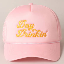 Load image into Gallery viewer, Day Drinkin Texts Embroidery Mesh Back Trucker Hat