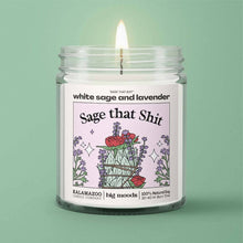 Load image into Gallery viewer, "Sage That Shit" White Sage &amp; Lavender - Luxury Soy Candle