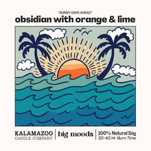Load image into Gallery viewer, "Sunny Days Ahead" Obsidian with Orange &amp; Lime - Soy Candle